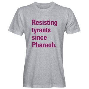 Resisting Tyrants T-Shirts -- Light Gray